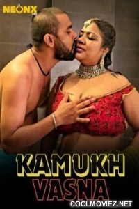 Kamukh Vasna (2024) NeonX Original