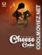 Cheese Cake (2024) Part 2 Ullu Original
